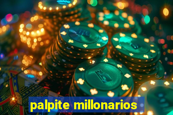 palpite millonarios